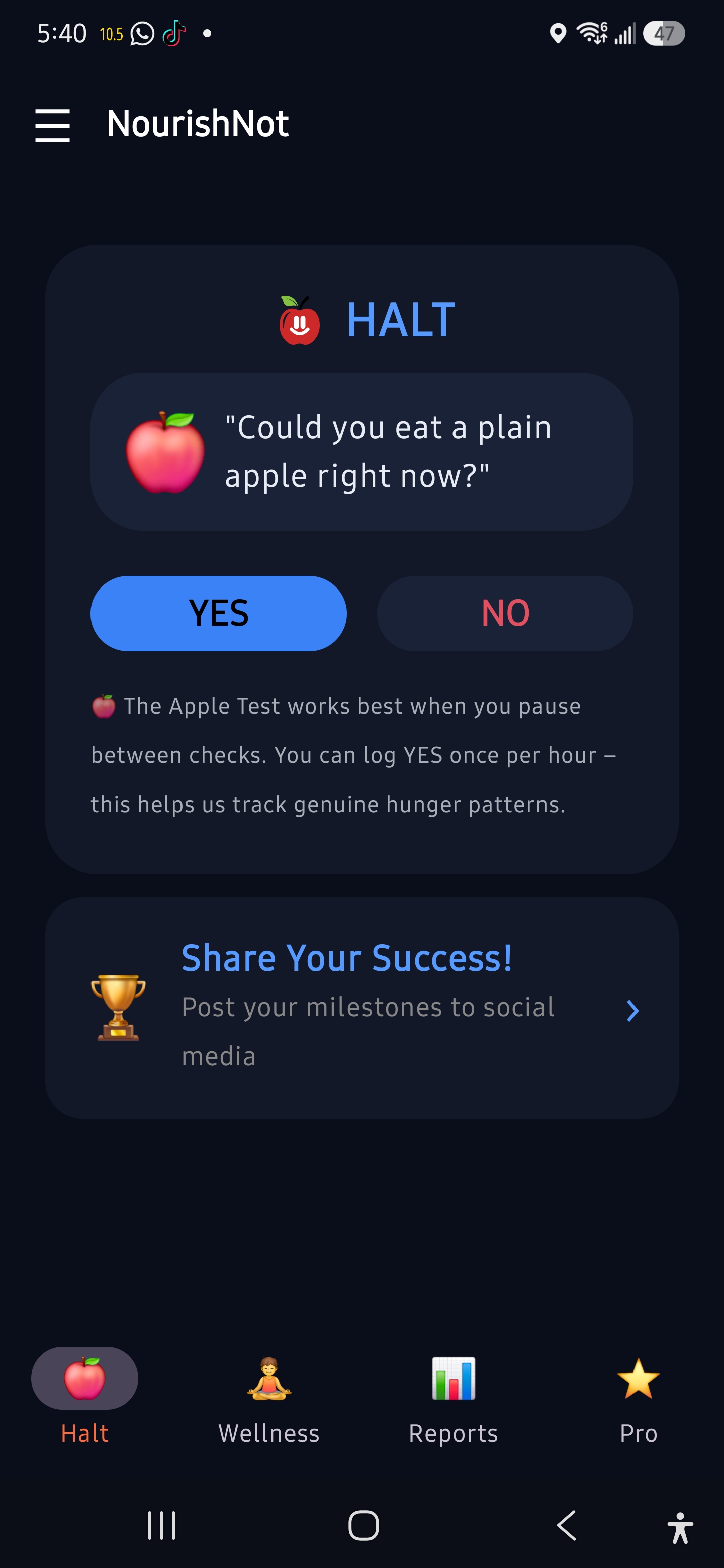 NourishNot app main screen showing the HALT Apple Test with Yes and No options, plus navigation to Wellness, Reports, and Pro.